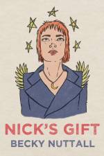Nick's gift af Becky Nuttall