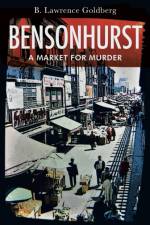 Bensonhurst af B Lawrence Goldberg