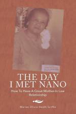 Day I Met Nano af Marian Olivia Heath Griffin