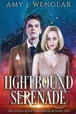 Lightbound Serenade af Amy J Wenglar