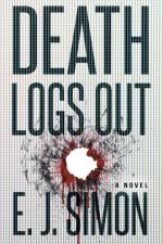 Death Logs Out af E J Simon