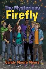 Mysterious Firefly af Candy Moore Myers
