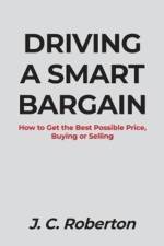 Driving a Smart Bargain af J C Roberton