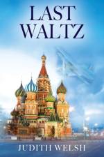 Last Waltz af Judith Welsh