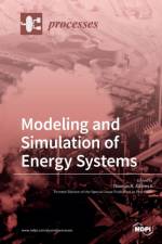 Processes Modeling and Simulation of Energy Systems af Thomas A. Adams II