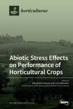 Abiotic Stress Effects on Performance of Horticultural Crops af ALESSANDRA FRANCINI