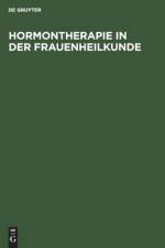 Hormontherapie in Der Frauenheilkunde af Joachim Ufer