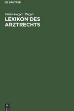 Lexikon des Arztrechts af Hans-Jürgen Rieger