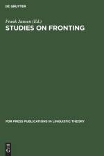 Studies on Fronting
