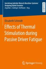 Effects of Thermal Stimulation during Passive Driver Fatigue af Elisabeth Schmidt