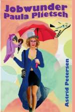 Jobwunder Paula Plietsch af Astrid Petersen