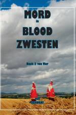 Mord in Blood Zwesten 3 af Wolfgang Schorat