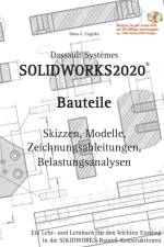 Solidworks 2020 Bauteile af Hans-J Engelke
