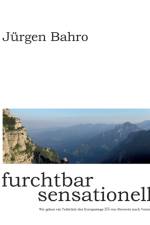 furchtbar sensationell af Jürgen Bahro