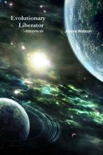 Evolutionary Liberator af Jennie Watson