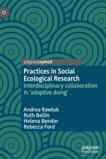 Practices in Social Ecological Research af Rebecca Ford