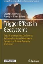 Trigger Effects in Geosystems