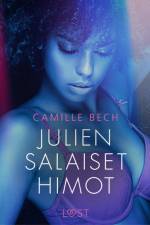 Julien salaiset himot - eroottinen novelli af Camille Bech