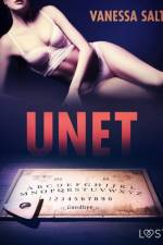 Unet - eroottinen novelli af Vanessa Salt