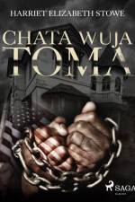 Chata wuja Toma af Harriet Beecher Stowe