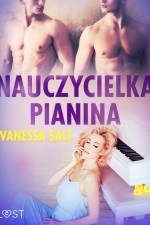 Nauczycielka pianina - opowiadanie erotyczne af Vanessa Salt