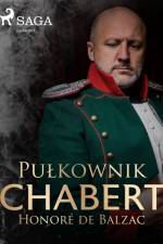 Pułkownik Chabert af Honore de Balzac