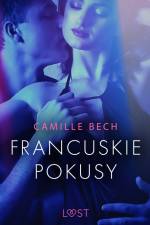 Francuskie pokusy - opowiadanie erotyczne af Camille Bech