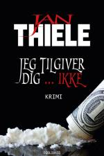 Jeg tilgiver dig ... ikke af Jan Thiele