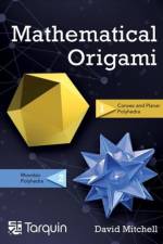 Mathematical Origami af DAVID MITCHELL