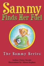 Sammy Finds Her Fuel af Eloise Meraki