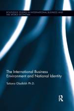 The International Business Environment and National Identity af Tatiana Gladkikh