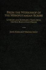From the Workshop of the Mesopotamian Scribe af Jacob (Bar-Ilan University) Klein