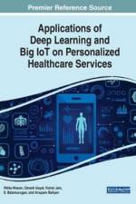 Applications of Deep Learning and Big IoT on Personalized Healthcare Services