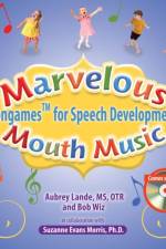 Marvelous Mouth Music af Aubrey Lande