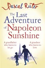 The Last Adventure of Napoleon Sunshine af Pascal Ruter