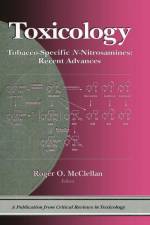Tobacco-Specific N-Nitrosamines Recent Advances af Roger O. (Consultant McClellan