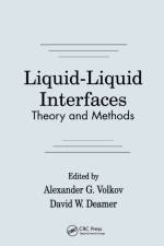 Liquid-Liquid InterfacesTheory and Methods af Alexander G. Volkov