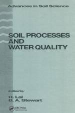 Soil Processes and Water Quality af B.A. Stewart