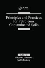 Principles and Practices for Petroleum Contaminated Soils af Edward J. (University of Massachusetts Calabrese