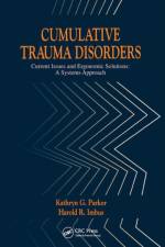 Cumulative Trauma Disorders af Kathryn G. Parker