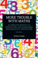 More Trouble with Maths af Steve Chinn