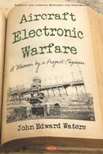 Aircraft Electronic Warfare af John Edward Waters