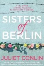 Sisters of Berlin af Juliet Conlin