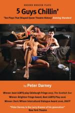 Five Guys Chillin' af Peter (Author) Darney