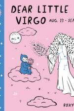 Baby Astrology: Dear Little Virgo af Roxy Marj