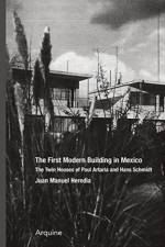 The First Modern Building in Mexico af PAUL ARTARIA
