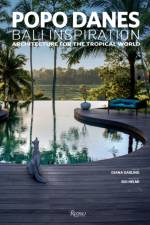 Popo Danes: Bali Inspiration af Diana Darling