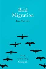 Bird Migration af Ian Newton