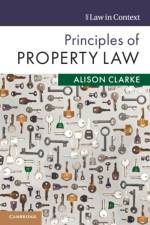 Principles of Property Law af Alison (University of Surrey) Clarke