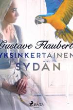 Yksinkertainen sydän af Gustave Flaubert